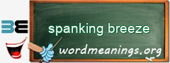 WordMeaning blackboard for spanking breeze